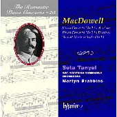 MacDowell：Piano Concerto No.1 in A monir、No.2 in D minor、Decond Modern Suite, Op.14