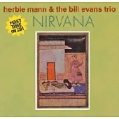 Herbie Mann & Bill Evans / Nirvana
