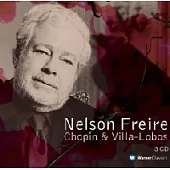 Nelson Freire(鋼琴) / Chopin：Nocturnes Op.9,op.15、Villa-Lobos：A Prole do Bebe、Bachianas Brasileiras No.4