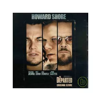 Score / The Departed - Howard Shore