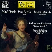 Beethoven：Trio degli spettri、Schubert：La Trota / Piero Farulli, Franco Petracchi, Trio di Fiesole