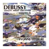 Yvonne LEFEBURE / DEBUSSY - EMMANUEL