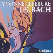 Yvonne LEFEBURE / J.S.BACH