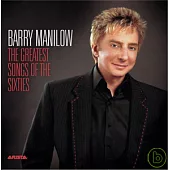 Barry Manilow / The Greatest Songs Of The Sixties
