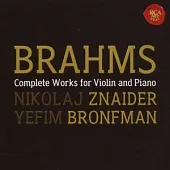 Nikolaj Znaider / Brahms: Complete Wokrds for Violin and Piano