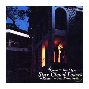V.A. / Romantic Jazz I Love - Star Closed Lovers