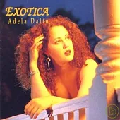 Adela Dalto / Exotica