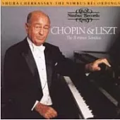 Shura Cherkassky / Chopin & Liszt: The b minor Sonatas
