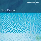 Tony Bennett / Jazz Moods - Cool
