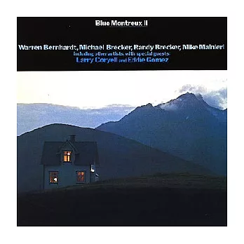 The Brecker Brothers / Blue Montreux II