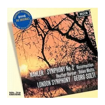 Heather Harper／Helen Watts；Georg Solti／LSO / Mahler：Symphonie No.2 Resurrection