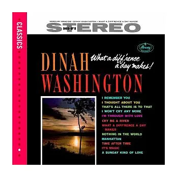 Dinah Washington / What a Diff’rence a Day Makes
