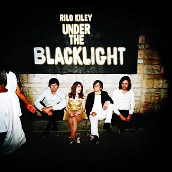 Rilo Kiley / Under the Blacklight