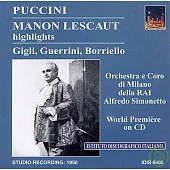 Puccini: Manon Lescaut - highlights / Gigli, Guerrini, Borriello - Orchestra e Coro di Milano della RAI