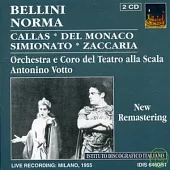Bellini: Norma / Maria Callas, soprano - Mario Del Monaco, tenor / Antonino Votto & Orchestra e Coro del Teatro alla Scala