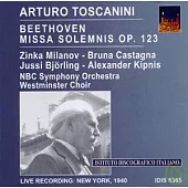 Toscanini conducts Beethoven: Missa Solemnis Op. 123
