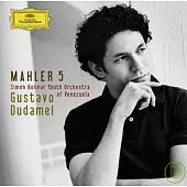 馬勒：第五號交響曲 / 杜達梅(指揮)委內瑞拉玻利瓦爾青年管弦樂團