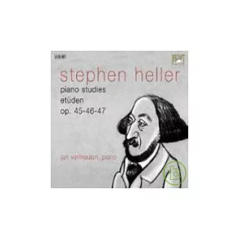 Jan Vermeulen / Stephen Heller: Piano Studies Op.45, 46 & 47