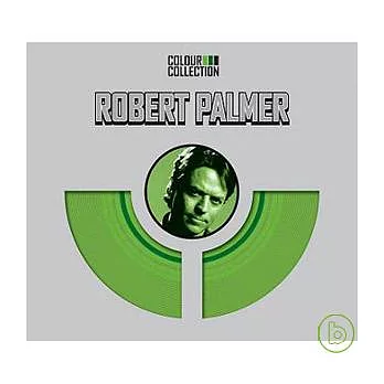 Robert Palmer / Colour Collection