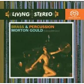 Brass & Percussion / Morton Gould [Hybrid SACD]