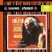 Ravel：Bolero, La Valse, Rapsodie espagnole; Debuissy：Images for Orchestra / Charles Munch, Boston Symphony Orchestra