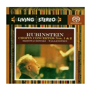 Chopin: Rubinstein Piano Concertos Nos. 1 & 2 [Hybrid SACD]