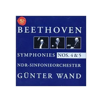 Gunter Wand / Beethoven：Symphonies Nos.4 & 5