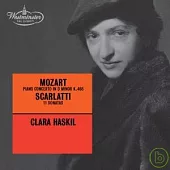 Mozart: Piano Concerto No. 20, K466 / Scarlatti: 11 Sonatas / Clara Haskil