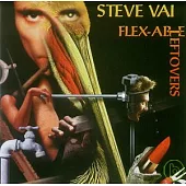 Steve Vai / Flex - Able Leftovers