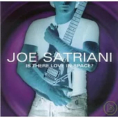 Joe Satriani / Is There Love in Space