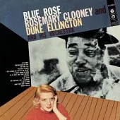 Duke Ellington & Rosemary Clooney / Blue Rose