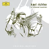 Richter Karl: A Universal Musician (Original Masters)