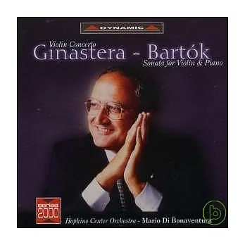 Ginastera: Violin Concerto / Bartok: Sonata for Violin & Piano / S. Accardo, Violin