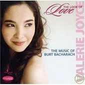 Valerie Joyce / The Look Of Love : The Music of Burt Bacharach