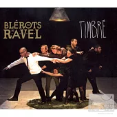 Les Blerots de Rave / 傻子