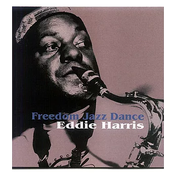 Eddie Harris / Freedom Jazz Dance