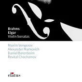 Brahms: Violin Sonatas Nos 2 & 3, Elgar: Violin Sonata in E minor / Maxim Vengerov