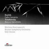 Dvorak: Cello Concerto; Tchaikovsky: Rococo Variations / Rostropovich / Ozawa & Boston Symphony Orchestra