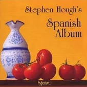 Stephen Hough’s Spanish Album