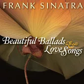 Frank Sinatra / Beautiful Ballads & Love Songs