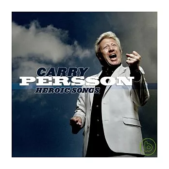 Carry Persson Heroic Songs