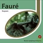 Faure:Requiem / Seiji Ozawa & Boston Symphony Orchestra