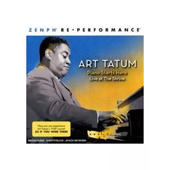 Art Tatum／Piano Starts Here Live at the Shrine(Zenph re Performance)