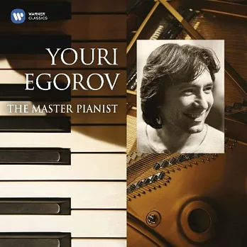 Youri Egorov / Youri Egorov - The Master Pianist