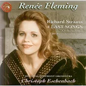 Renee Fleming / Richard Strauss：4 Last Songs
