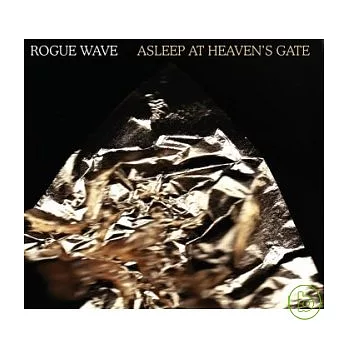 Rogue Wave / Asleep At Heaven’s Gate