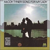 McCoy Tyner / Song for My Lady