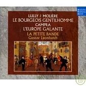 Lully / Moliere: Le Bourgeois Gentilhomme - Campra: L’Europe Galante
