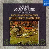 Handel: Wassermusik / English Baroque Soloists / John Eliot Gardiner