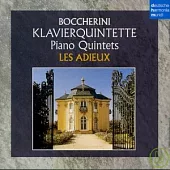 Boccherini: Klavierquintette / Les Adieux